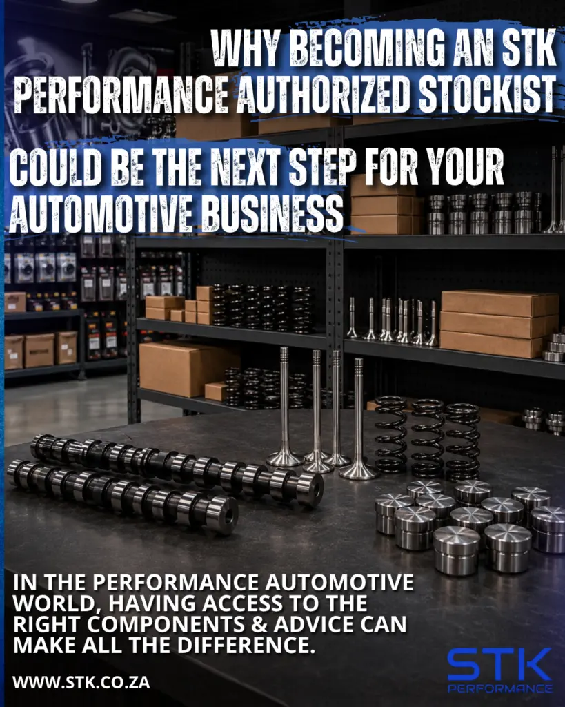 Why Becoming an STK Performance Authorized Stockist Could Be the Next Step for Your Automotive Business